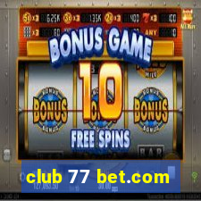 club 77 bet.com